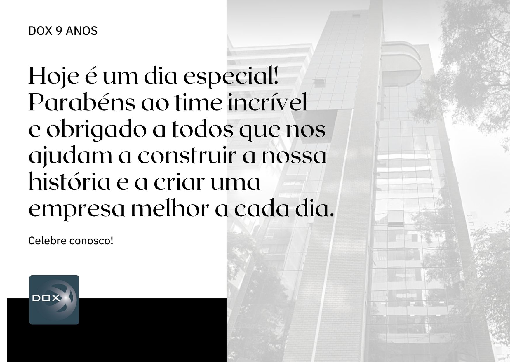 DOX comemora 9 anos de atividades